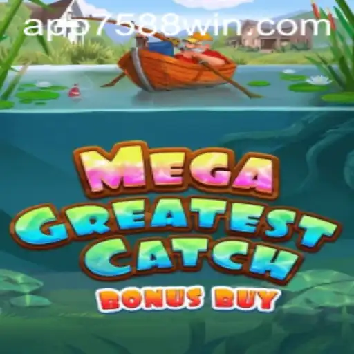 Descubra o Mundo de Aventuras com MegaGreatestCatchBonusBuy em 7588win.com